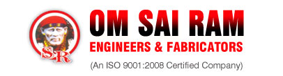 Om Sai Ram Engineers & Fabricators